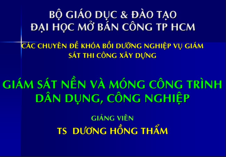 Giám sát nền và móng công trình dân dụng, công nghiệp